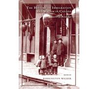 The History of Immigration and Racism in Canada: Essential Readings (2008-03-04)