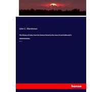 The History of India, from the Earliest Period to the close of Lord Dalhousie’s Administration,: Vol. III