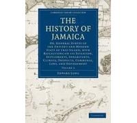 The History Of Jamaica - Volume 2