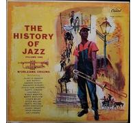 The History Of Jazz, Volume One, N'ORLEANS ORIGINS; Capitol, T-793, 1957; FEATURING: Blue Lu Barker, Ray Bauduc, Barney Bigard, Sharkey Bonano, Bugle Sam DeKemel, Nappy Lemare, Leadbelly, Wingy Manone, Matty Matlock, Lizzy Miles, Eddie Miller, Others