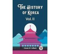 The History Of Korea Vol. Ii