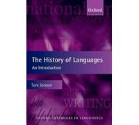 The History of Languages: An Introduction (Oxford Textbooks in Linguistics) NEUF