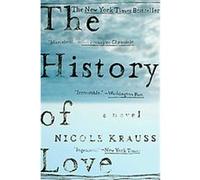 The History of Love Nicole Krauss (Auteur)