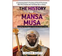 The History Of Mansa Musa