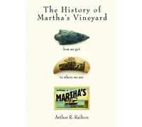 The History Of Martha's Vineyard