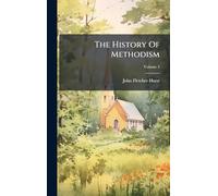 The History Of Methodism
