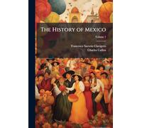 The History of Mexico
