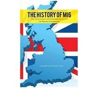 The History Of Mi6