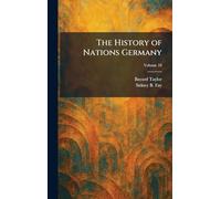 The History of Nations Germany