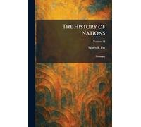 The History of Nations: Germany