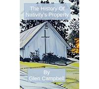 The History Of Nativity's Property