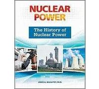 The History of Nuclear Power - [Version Originale] Inconnu (Auteur)
