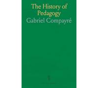 The History of Pedagogy