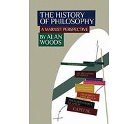 The History of Philosophy: A Marxist Perspective