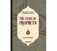 The History Of Prophet In Light Of The Qur'an [The Chain Of Prophets]
