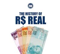 THE HISTORY OF REAL: From Hyperinflation to Stability: Brazil’s Monetary Revolution