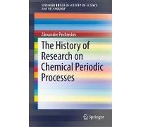 The History Of Research On Chemical Periodic Processes
