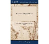 The History Of Reynard The Fox