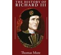 The History Of Richard Iii