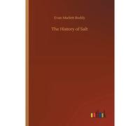 The History Of Salt