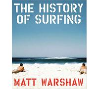 The History of Surfing