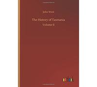 The History Of Tasmania
