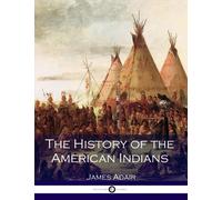 The History of the American Indians