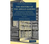 The History of the Anglo-Saxons
