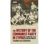 The History Of The Communist Party In Cyprus
