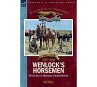 The History Of The East Riding Yeomanry Volume 1