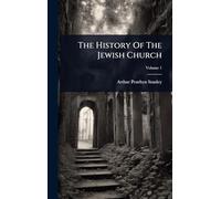 The History Of The Jewish Church