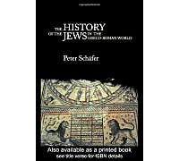 The History Of The Jews In The Greco-Roman World