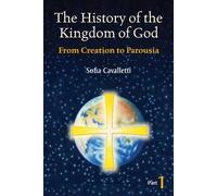 The History of the Kingdom of God, Part 1: From Cr