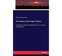 The History Of The Kings Of Rome