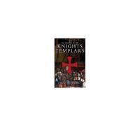 The History Of The Knights Templars