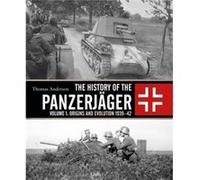The History of the Panzerjager by Thomas Anderson Inconnu (Auteur)