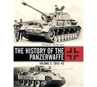 The History Of The Panzerwaffe