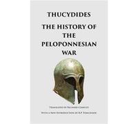The History of the Peloponnesian War by Thucydides Hardcover Book Thucydides (Auteur)