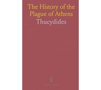The History of the Plague of Athens