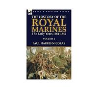 The History Of The Royal Marines