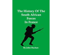 The History Of The South African Forces In France