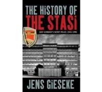 The History of the Stasi - [Version Originale] Jens Gieseke, David Burnett (Auteur)