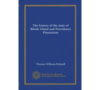 The history of the state of Rhode Island and Providence Plantations (v.2)