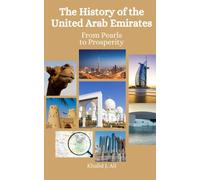 The History of the United Arab Emirates: From Pearls to Prosperity