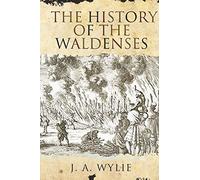 The History of the Waldenses