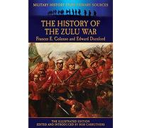 The History Of The Zulu War