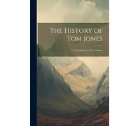 The History Of Tom Jones