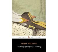 Henry Fielding – The History of Tom Jones – Poche – Penguin Books