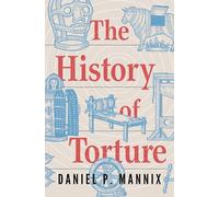 The History of Torture