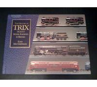 The History of Trix Ho/Oo Model Railways in Britain